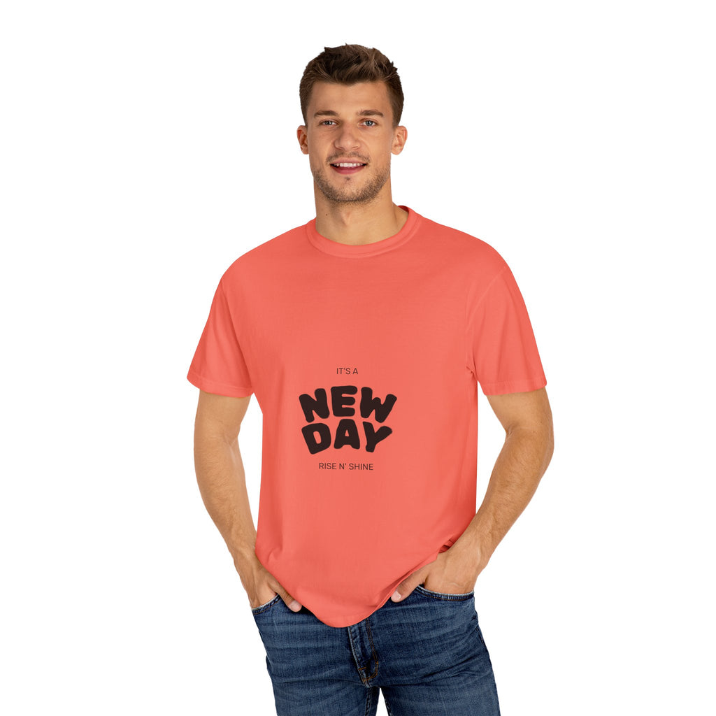 Inspirational Garment-Dyed T-Shirt, Unisex Motivational Tee, Casual Daily Wear, Gift for New Beginnings, Encouragement Apparel
