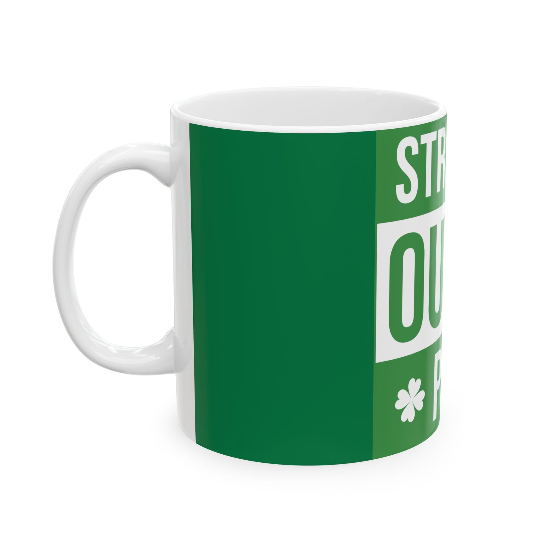 Straight Outta Pub Ceramic Coffee Mug, Funny St. Patrick's Day Gift, Beer Lover's Cup, Green Spirit Mug, 11oz, 15oz