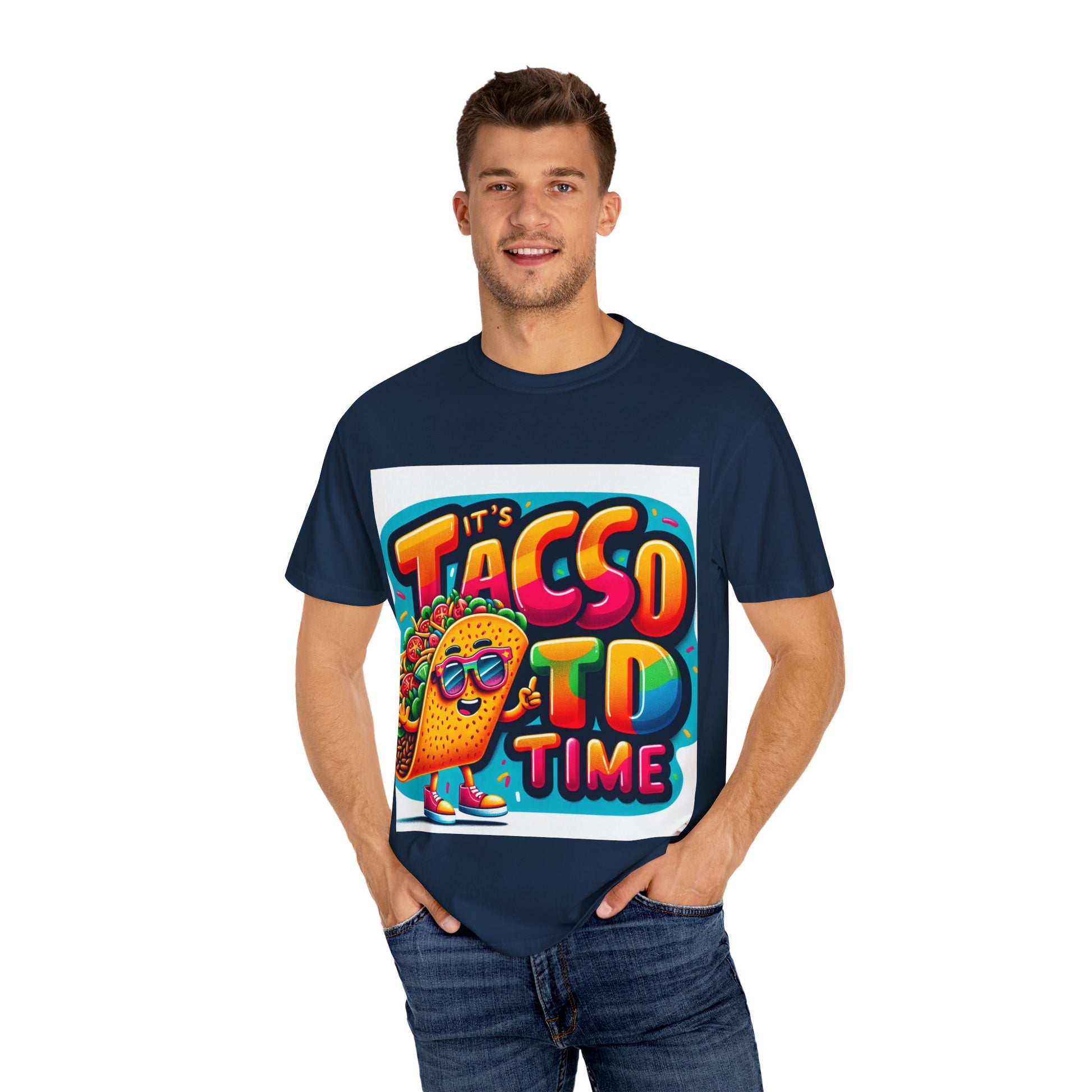 Taco Time T-Shirt, Unisex Garment-Dyed Tee, Fun Casual Wear, Perfect for Taco Tuesday, Food Lover Gifts, Colorful Shirt