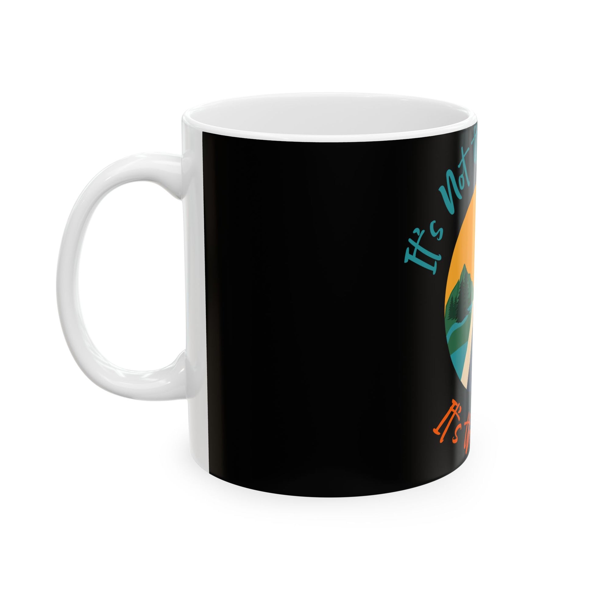 Inspirational Road Trip Mug, Travel Gift, Quote Coffee Cup, Journey Reminder, Adventure Lover's Drinkware